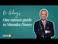 Dr Hilary Jones One Minute Guide to Manuka Honey