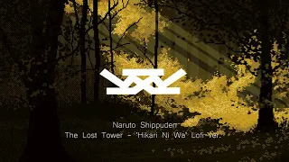 Download NARUTO THE LOST TOWER - 'HIKARI NI WA' LoFI (KRYVJIN REMIX) MP3