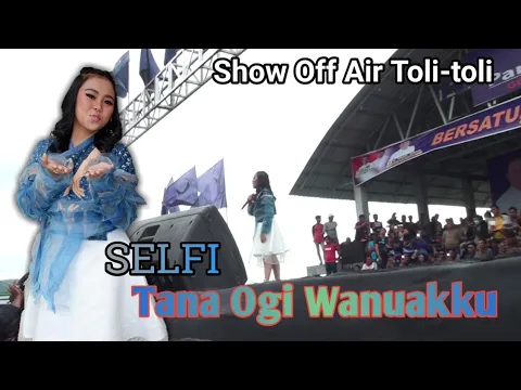 Download MP3 SELFI - Tana Ogi Wanuakku \