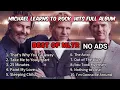Download Lagu Michael Learns To Rock Hits Full Abum | Best of Michael Learns To Rock
