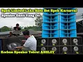 Korban Speaker Jebol Tobrut ASHLEY,,Spek Limited Brewog Laku Satu Set Second Siap Karnaval 