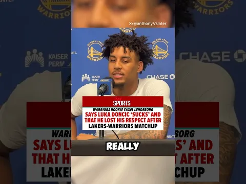Warriors Rookie Yaxel Lendeborg Says Luka Doncic Sucks