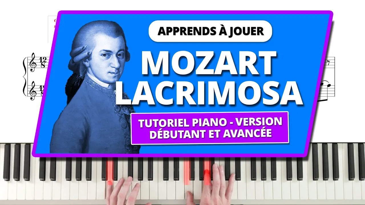 Apprends à jouer et analyse le sublime Lacrimosa du Requiem de Mozart #piano
