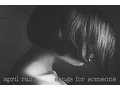 Lagu April Rain - songs for someone [Full EP]