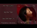 Download Lagu Kim Yeji (김예지) – Hold Me Tight | Eve 이브 OST Part. 1 Lyrics Eng+Indo