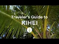 Explore Kihei Maui The Ultimate Traveler s Guide