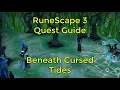 RuneScape 3 - Beneath Cursed Tides