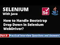 Part9-Selenium with Java Tutorial Practical Interview Questions and Answers Bootstrap Drop Down