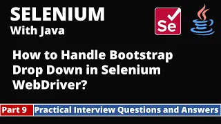Part9-Selenium with Java Tutorial Practical Interview Questions and Answers Bootstrap Drop Down