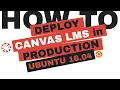 From Start to Finish The Ultimate Guide to Canvas LMS Production Start Deployment Synergists