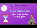 How to survive waiting for your CPA score on score release day Universal CPA Review