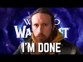 I m Done Feeling Like an Idiot for Buying WoW