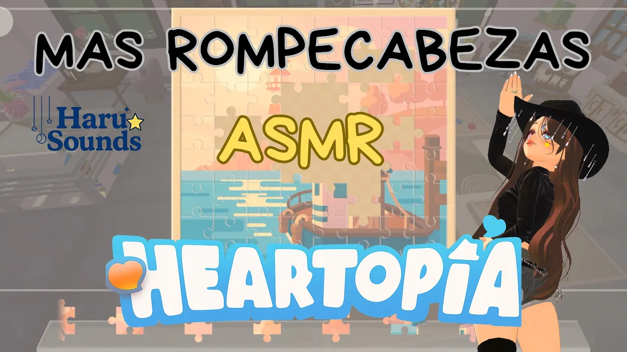 ASMR Armando rompecabezas en #Heartopia