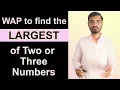 Program to find Greater between Two or Three Numbers in Java by Deepak