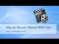 MOV recovery how to recover deleted mov files
