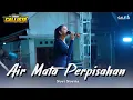 Lagu AIR MATA PERPISAHAN NOVI NOVITA | NEW CALLISTA LIVE SAWEN