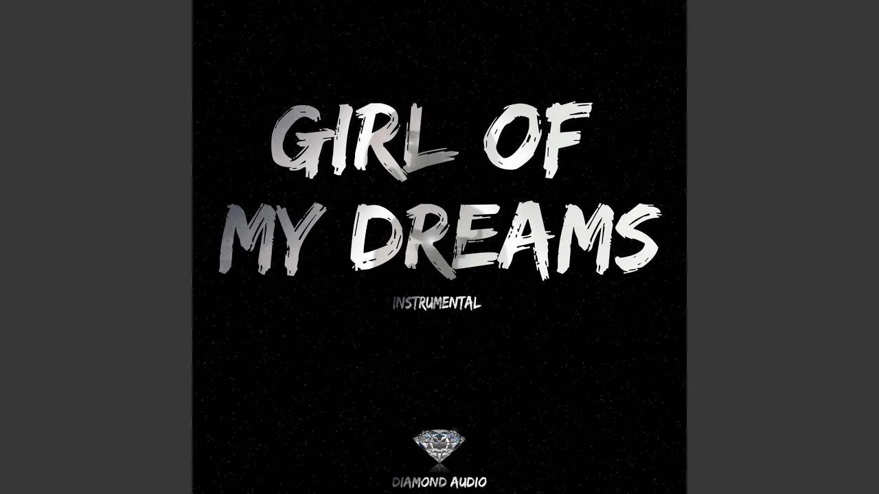 Girl of My Dreams (Instrumental)