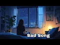Download Lagu Sad Songs🥹 Playlist For Broken Hearts listen with your heart💔