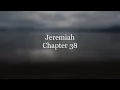 The Book of Jeremiah Chapter 38 - New King James Version NKJV