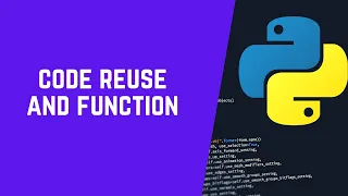 Code reuse and functions in python