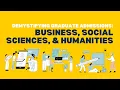 Demystifying Graduate Admissions Business Social Sciences and Humanities Programs
