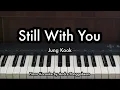 Download Lagu Still With You - Jung Kook | Piano Karaoke by Andre Panggabean