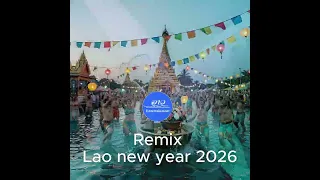 ປີໃຫມ່ລາວ  Remix