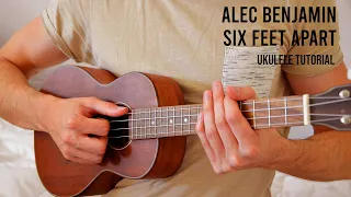 Download Alec Benjamin – Six Feet Apart EASY Ukulele Tutorial With Chords / Lyrics MP3