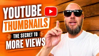 YouTube Thumbnails | The Secret to More Views