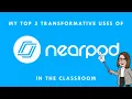 Top 5 Uses for Nearpod
