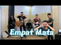 Download Lagu Empat Mata - D'Bagindas || Live Cover By Asa Channel