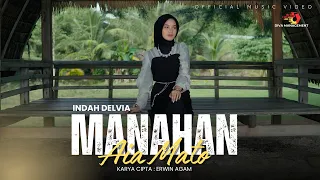 indah delvia manahan aia mato official music video 
