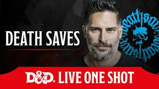 DEATH SAVES | D&D Live One Shot