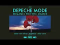 Lagu Depeche Mode - Megamix For The Masses #depechemode #musicforthemasses #dj #djmix #megamix