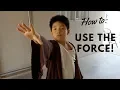 How to use THE FORCE