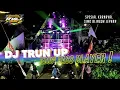 Download Lagu DJ TRUN UP • Style kesukaan kalian • jedug bass blayer yang dipakai RWJ AUDIO karnaval jepara