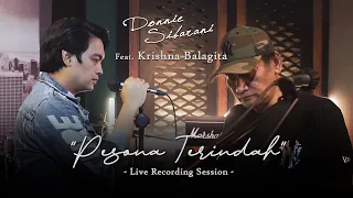 Download PESONA TERINDAH - DONNIE SIBARANI Ft. KRISHNA BALAGITA  | LIVE RECORDING SESSION MP3