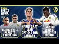 Lagu Leeds United News: Harry Gray Loan Interest | Seria A Clubs Want Gnonto | Parrott \u0026 Jhon Jhon Linked