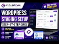 How to Create a WordPress Staging Site Step-by-Step Tutorial 2026