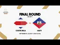 Download Lagu Costa Rica vs Haiti | 2024/25 Concacaf Qualifiers