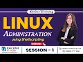 Linux Administration Tutorial for Beginners Session - 1 Online Training Kalyan IT Hub
