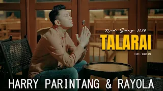 harry parintang u0026 rayola talarai new song 2023