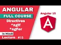 Directives in angular angular directives in hindi ngIf directives ngFor directive angular