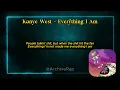 Download Lagu Everything I Am - Kanye West (Lyric Video)
