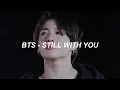 Download Lagu BTS (방탄소년단) 'Still With You' Easy Lyrics