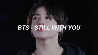 Download BTS (방탄소년단) 'Still With You' Easy Lyrics MP3