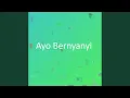 Lagu Ayo Bernyanyi