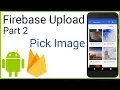 Firebase Storage - Upload and Retrieve Images