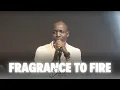 Download Lagu Fragrance To Fire - Dunsin Oyekan