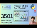LeetCode 3501 Solution Maximize Active Section with Trade II Segment Tree Bisect Python